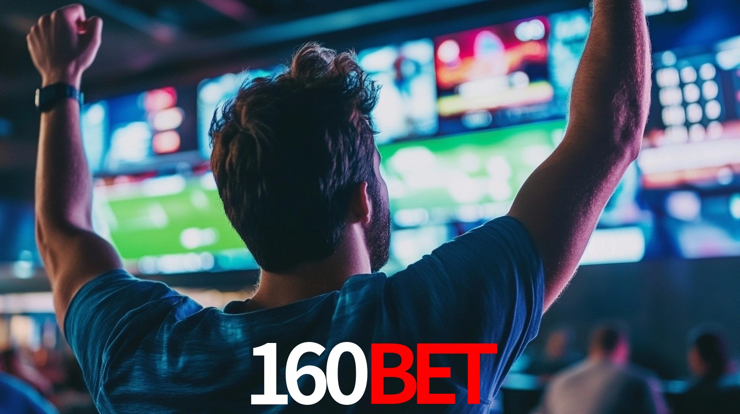160BET: Seu Especialista em Apostas Esportivas Brasileiras